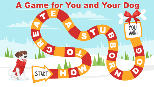 How to Build a Stubborn Dog - The Game! - McCann Professional Dog Trainers