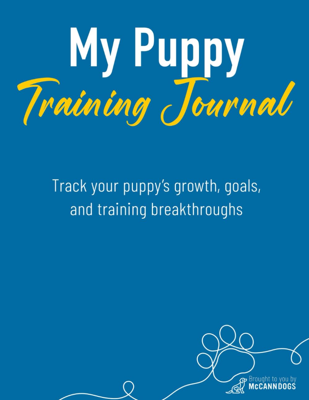 First Month Puppy Training Journal